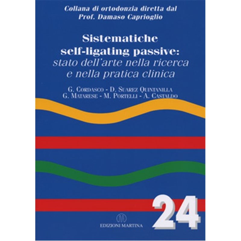 Vol. 24 - SISTEMATICHE SELF-LIGATING PASSIVE: stato dell'arte nella ricerca e nella pratica clinica